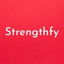 Strengthfy