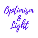 Optimism and Light
