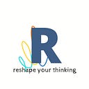 Reshape Your Thinking, Inc.