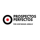 Prospectos Perfectos José Miguel Arbulú