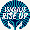 Ismailis Rise Up