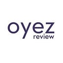 Oyez Review