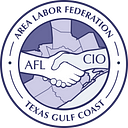 Texas Gulf Coast Labor Federation AFL-CIO