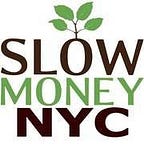 Slow Money NYC