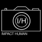 Impact Human