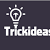 Trick Ideas