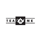 Tea and Me