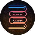 How To Crypto