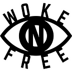 WokeNFree