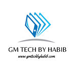 GM TECH BY HABIB