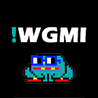 WGMI!