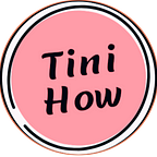 TiniHow