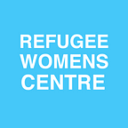 Refugee Women’s Centre
