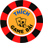 Thích Game Bài