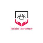 Reclaim Your Privacy