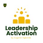 Leadership Activation Digest
