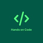 Hands on Code