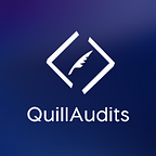 QuillAudits - Web3 Security 🛡️