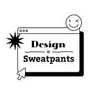 Design Sweatpants