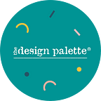 The Design Palette