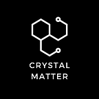 Crystal Matter