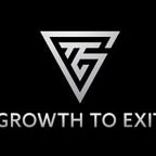 Growth to Exit