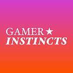 Gamer Instincts