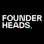 Founderheads,