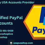 How to quickly buy verified PayPal accounts