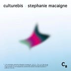 CULTURE BIS (podcast + articles) - S. Macaigne