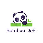Bamboo DeFi
