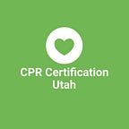 CPR Certification Utah