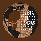 Revista Preta de Ciências Sociais