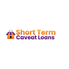 Short Term Caveat Loans