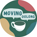 Moving Oolong Podcast