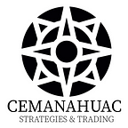 Cemanahuac Strategies And Trading
