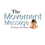 The Movement Message