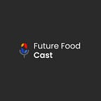 Future Foodcast