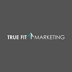 truefitmarketing