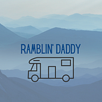 Daddy Rambles