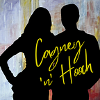 Cagney'n'Hooch