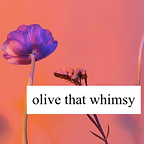 Dana Marlatt | Olive That Whimsy