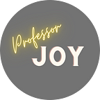 Professor Joy