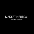 Market Neutral