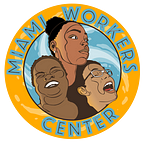 Miami Workers Center