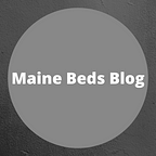 Maine Beds Blog