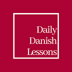 Daily Danish Lessons