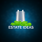 Estate Ideas