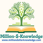 Million-$-Knowledge {Million Dollar Knowledge}