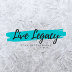 Live.Legacy